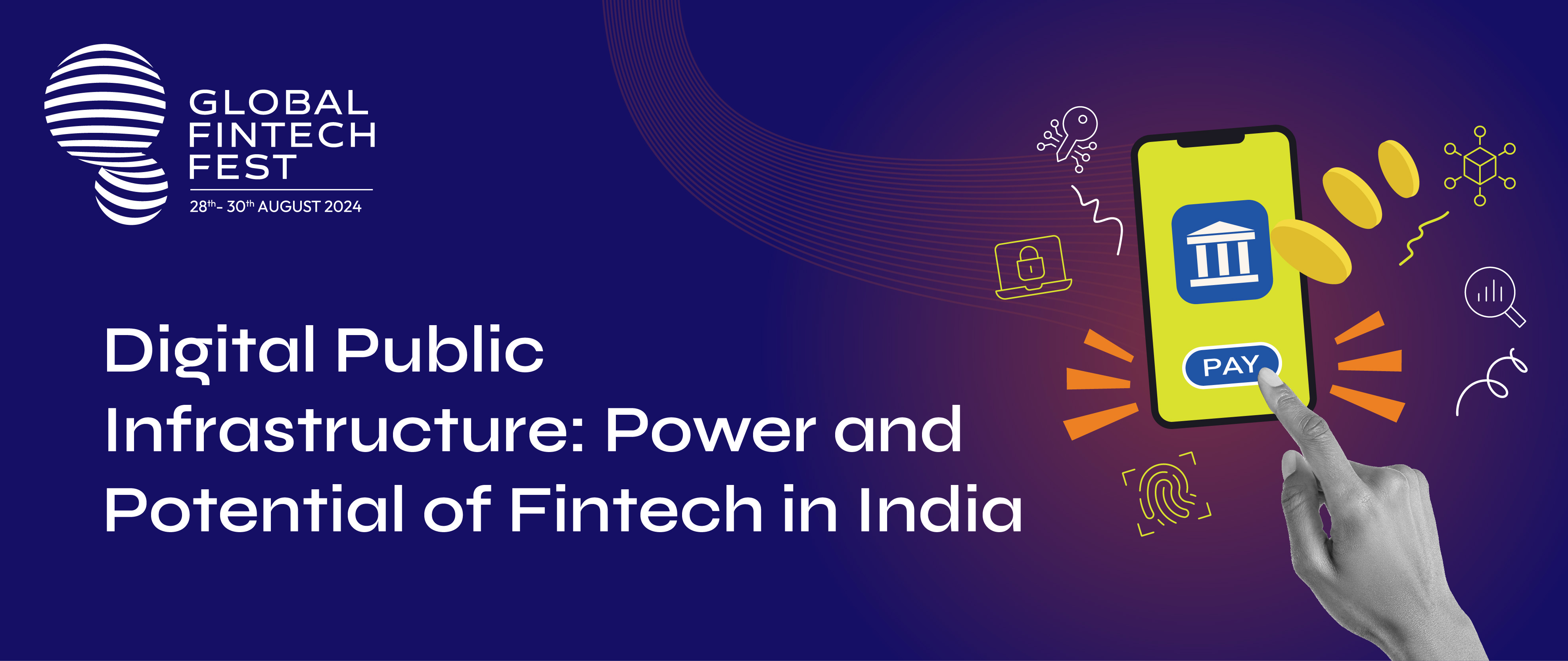 Digital Public Infrastructure: Power and Potential of Fintech in India